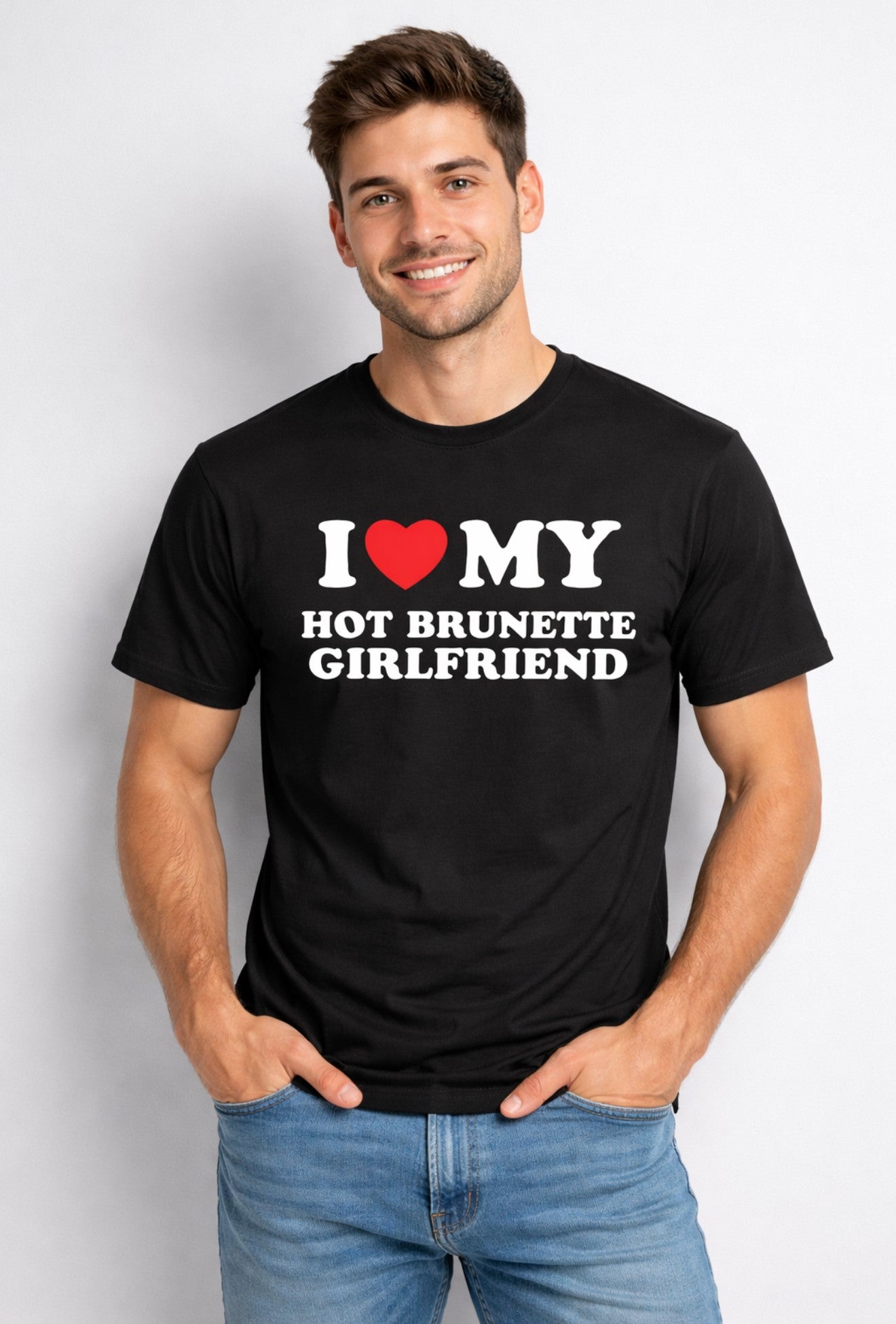 KOSZULKA I LOVE MY HOT BRUNETTE GIRLFRIEND
