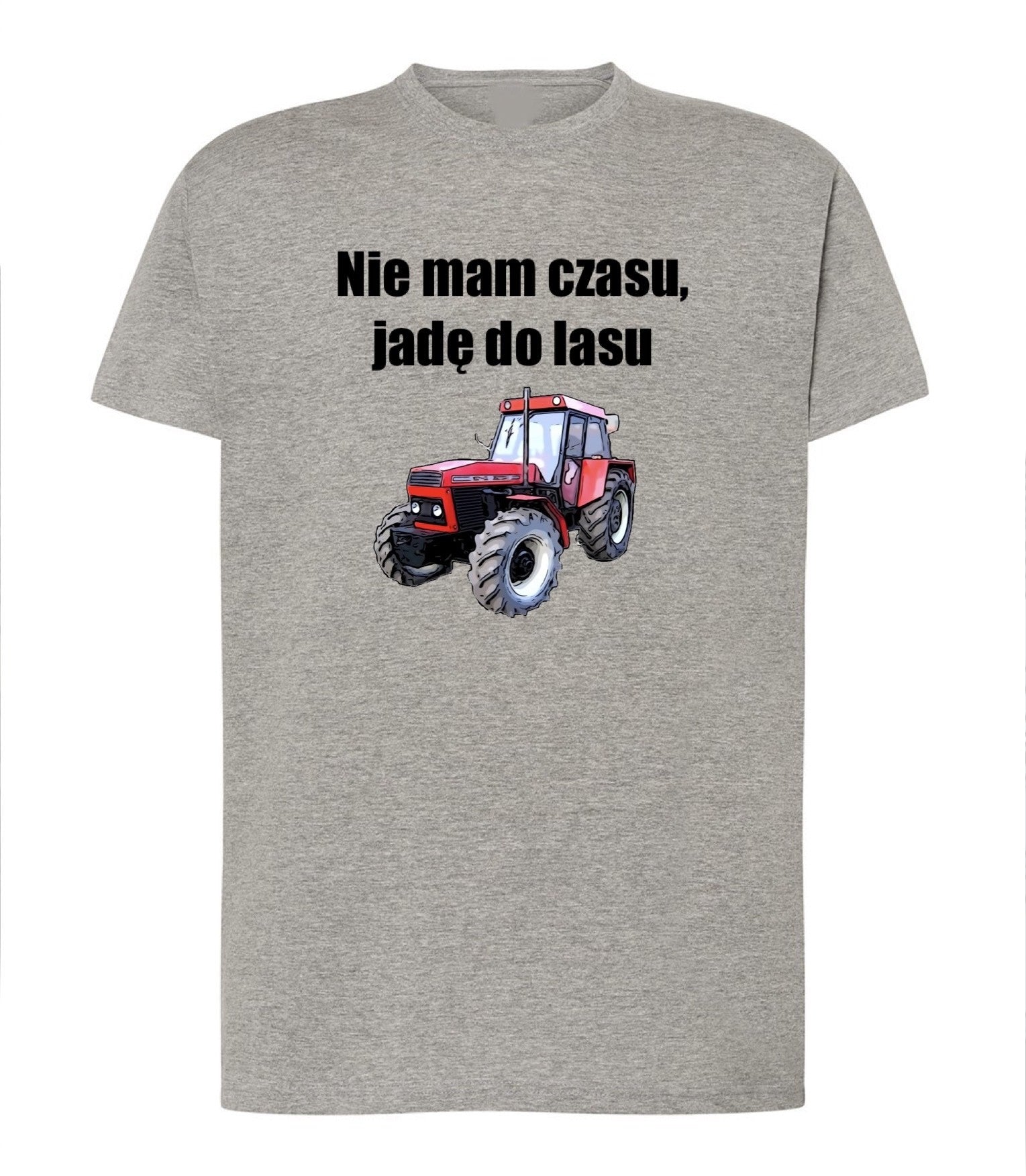 KOSZULKA NIE MAM CZASU JADĘ DO LASU